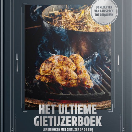 Smokin' Flavours Het ultieme Gietijzerboek